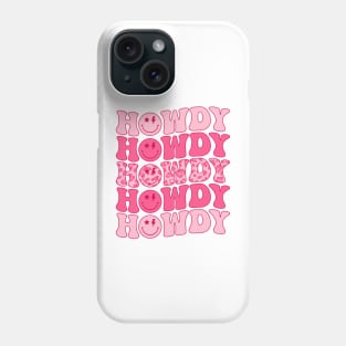 Howdy Phone Case