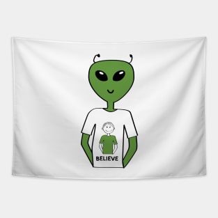 "Believe" T-shirt with Alien Wearing a T-shirt with a Human (Guy) Tapestry