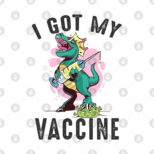 I Got My Vaccine T Rex Vaccinated I Got The Shot T-rex Kids 2021 by Metal Works