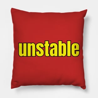 Unstable Pillow