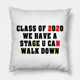 Funny Class Of 2020 Funny clothes shits Meme gift Pillow