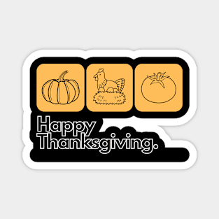 Happy thanksgiving Magnet