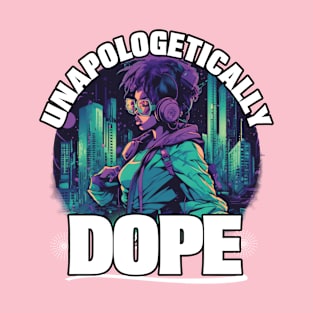 Unapologetically Dope | Black Queen Shirt T-Shirt