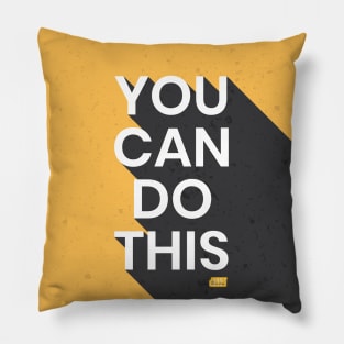 You Can Do This | Inspirational Quote #2 Pillow