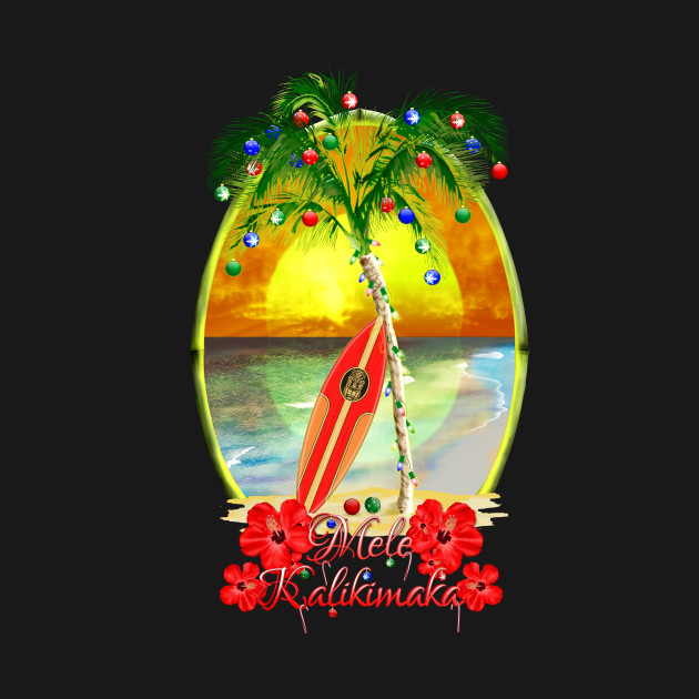 Disover Mele Kalikimaka Hawaiian Surfing Christmas - Mele Kalikimaka - T-Shirt