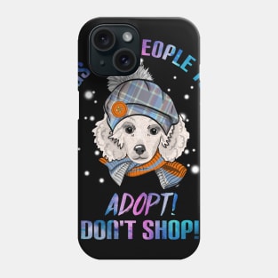 Dogs Are People Too T-Shirt For Dog Lovers Poodle Phone Case