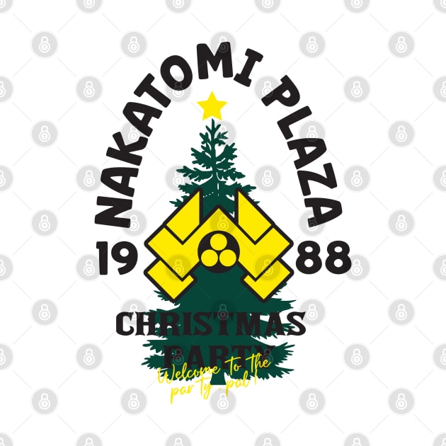 Nakatomi Plaza 1988 - Christmas Party Welcome to The Party, Pal! by Geminiguys