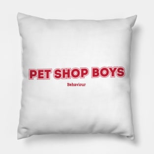 Pet Shop Boys - Behaviour Pillow