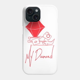 POMPITO MY DIAMOND Phone Case