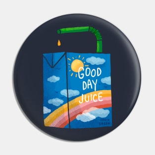 Good Day Juice Pin