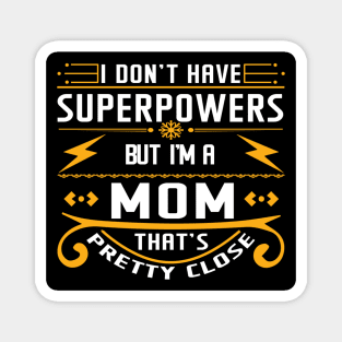 Super mum Magnet