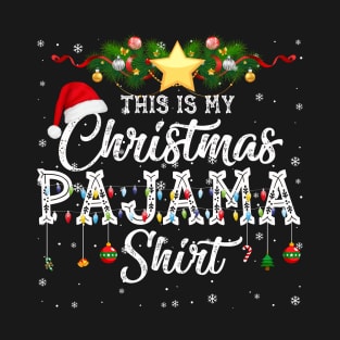 This is My Christmas Pajama - Funny Xmas Light Tree T-Shirt