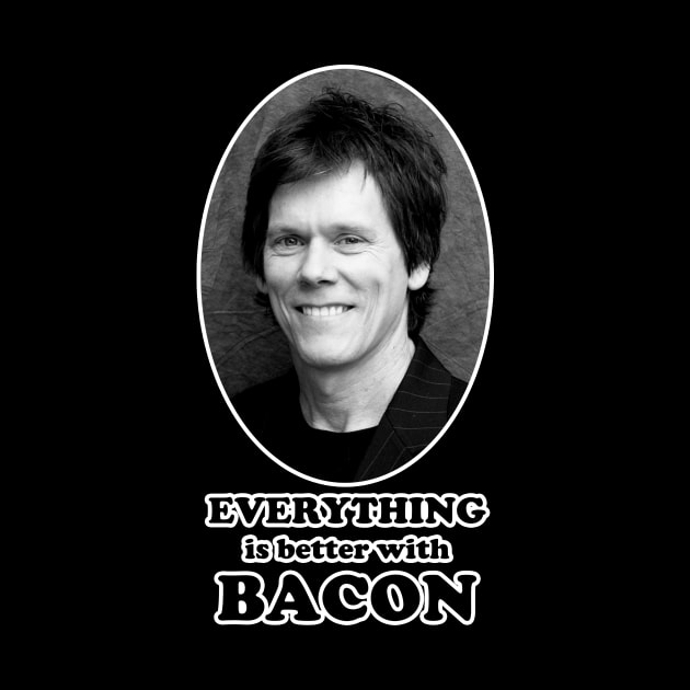 Better With Bacon by BigOrangeShirtShop