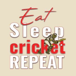 Eat sleep cricket repeat T-Shirt