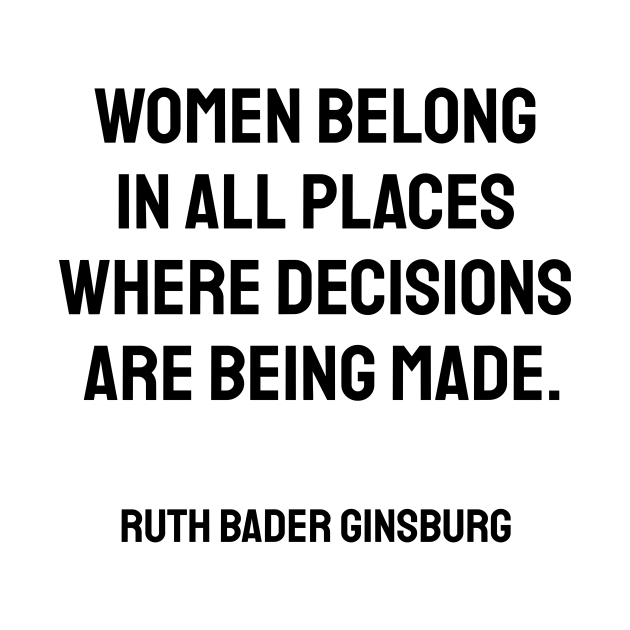 women belong everywhere decisions are being made