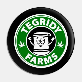 Tegridy Farms Pin