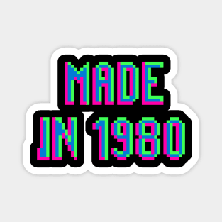 Made in 1980 Retro Pixel Neon Arcade Magnet