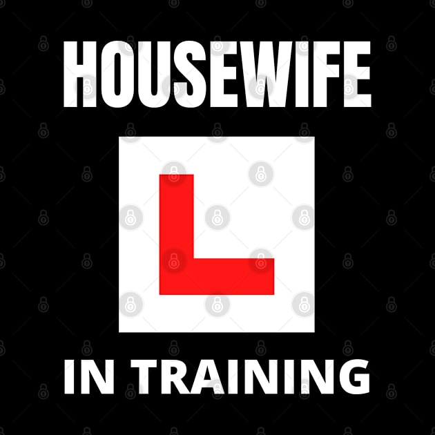 Housewife in training by InspiredCreative