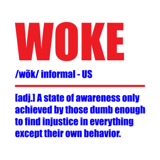 WOKE Definition T-Shirt