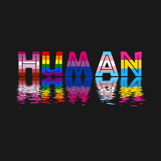 We Are All Human Pride Month LGBT Gay Transgender T-Shirt