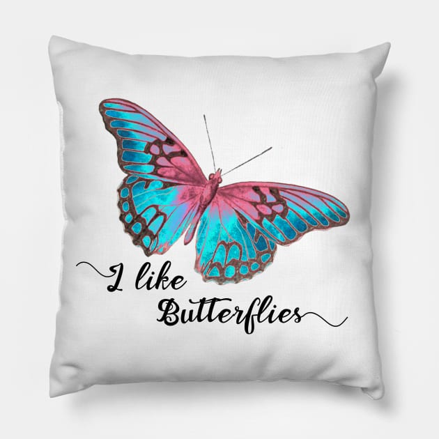 i like butterflies Pillow by Bianka