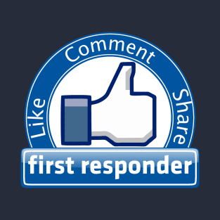 First Responder Friend T-Shirt