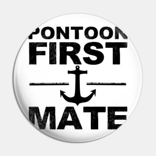 Pontoon First Mate Pontooning Boating Boat River Life Pin