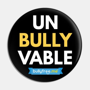 Un-bully-vable Pin