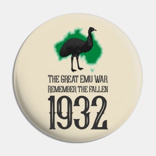 The Great Emu War of 1932 Pin