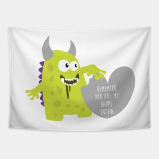 Monster Ate My Heart - Remember you are my happy ending - Happy Valentines Day Tapestry