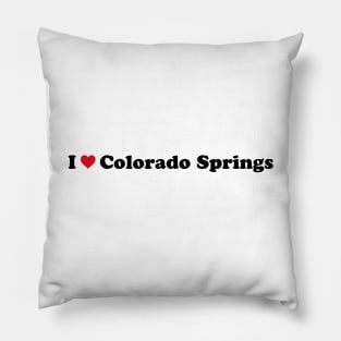 I Love Colorado Springs Pillow