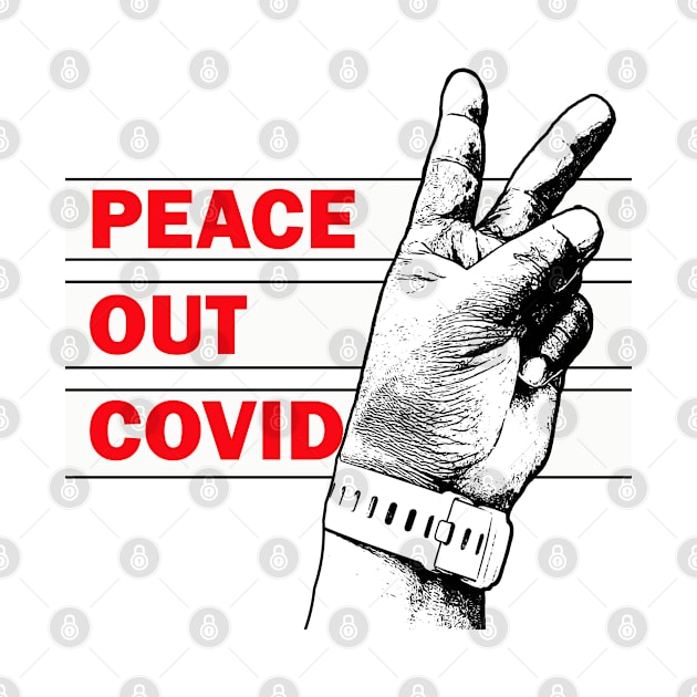 Peace out Covid by Redroomedia