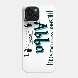 Abba father Phone Case