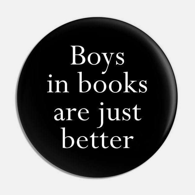 In Books Are Just Better Book Bookworm Pin by Weirdcore