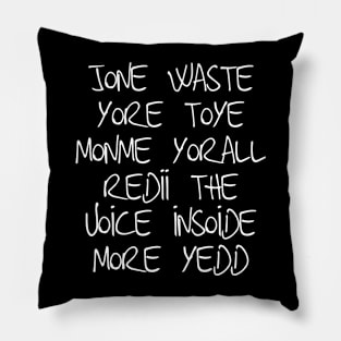 Jone Waste Yore Toye Yeww Blink Funny Miss You Parody Short-Sleeve Unisex T-Shirt Pillow