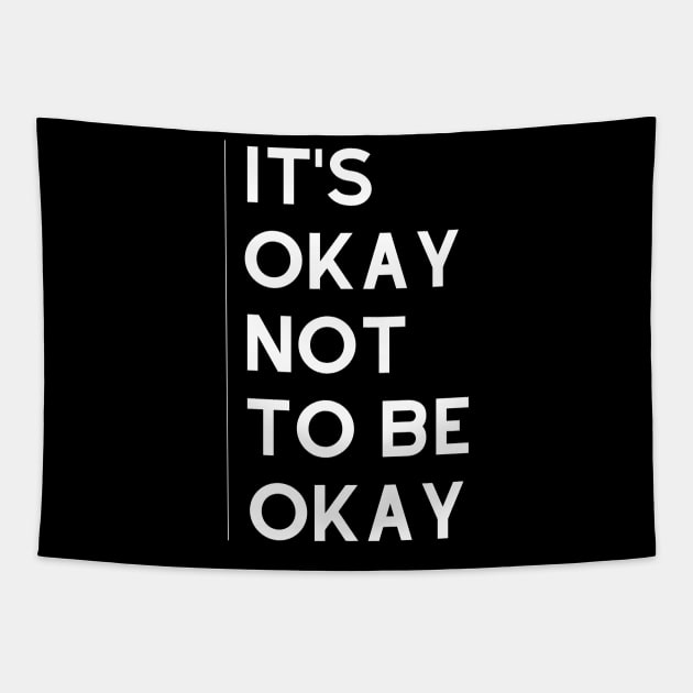 It's Okay Not To Be Okay Tapestry by twentysevendstudio