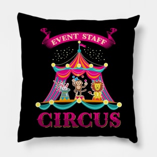 Event Staff Circus Carnival Event T-Shirt Gift Gifts Pillow