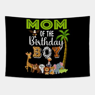 Mom of The Birthday Boy Wild Zoo Theme Safari Party Tapestry