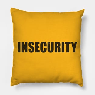 INSECURITY Pillow