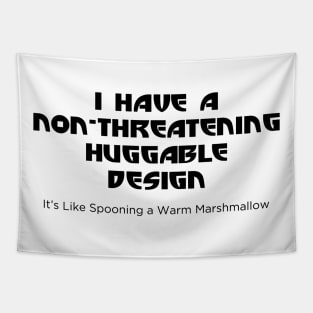 Non-Threatening, Huggable Design Tapestry