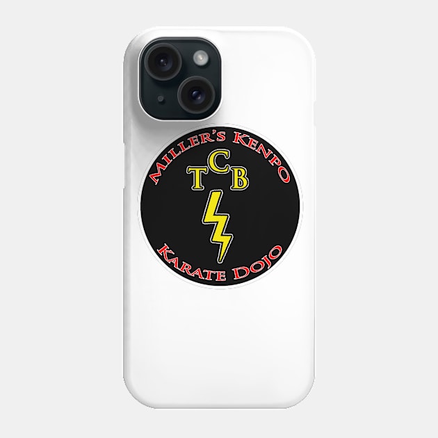 Miller's Dojo TCB Logo Phone Case by Miller's Kenpo Karate Dojo