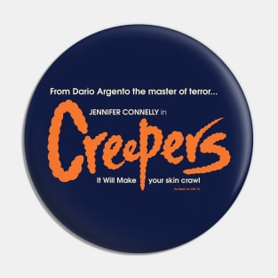 Creepers Pin