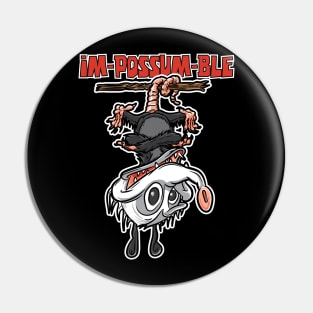 Im-Possum-ble Cute Possum Upside Down Pin