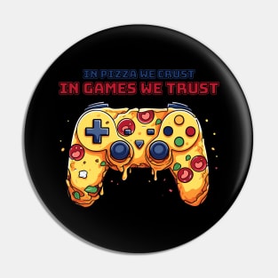 Pizza Gamer T-Shirt | In Games we trust Pin