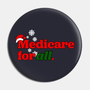 Medicare for all happy holidays Pin