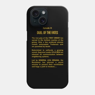 Duel Of The Fates Crawl! Phone Case