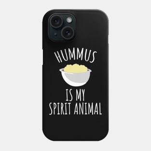 Hummus is my spirit animal Phone Case