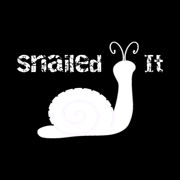 Snailed It by DANPUBLIC