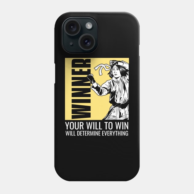 You Will to Win will Determine Everything Phone Case by TrendyShopTH