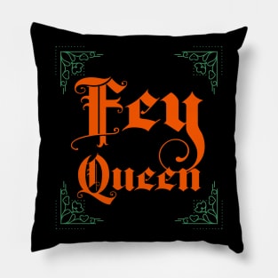 The Fey Queen Pillow